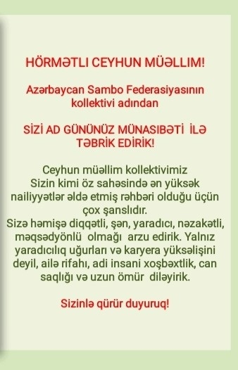 AZƏRBAYCAN SAMBO FEDERASİYASININ PREZİDENTİ CEYHUN MƏHƏMMƏD OĞLU MƏMMƏDOVUN AD GÜNÜDÜR!